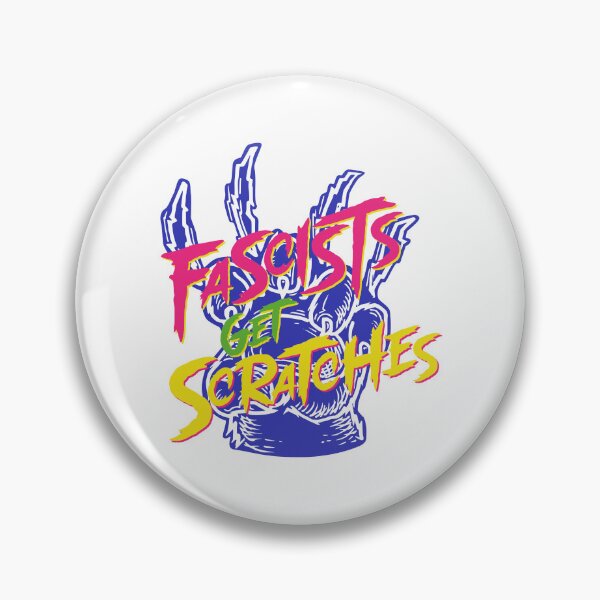 Item preview, FASCISTS GET SCRATCHES designed and sold by oddwonders.