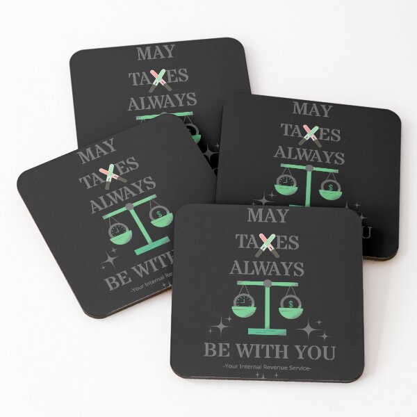 Item preview, May Taxes Always Be With You designed and sold by GOLDENGARDENART.