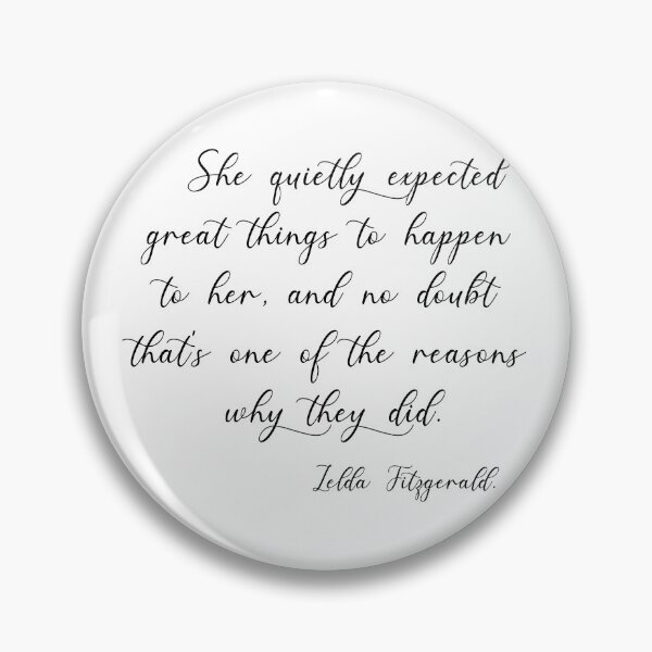 Item preview, She quietly expected great things to happen to her designed and sold by corbrand.