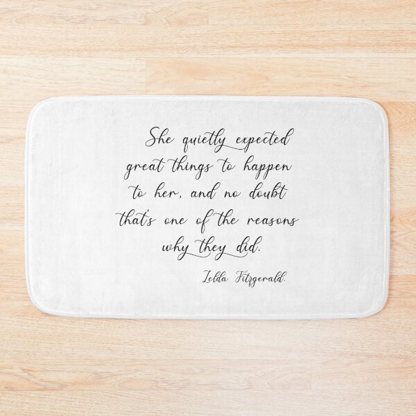 Item preview, She quietly expected great things to happen to her designed and sold by corbrand.