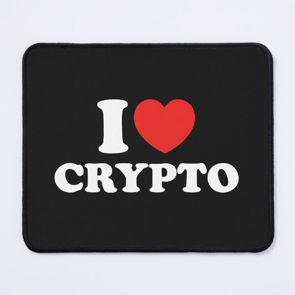 Item preview, I Love Crypto designed and sold by shitpostee.