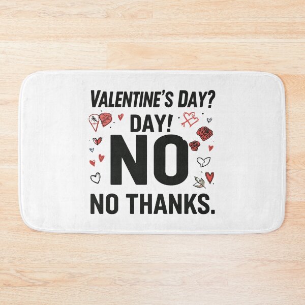 Item preview, Valentine's Day? No Thanks – Single Life Aesthetic designed and sold by GOTCHO1.