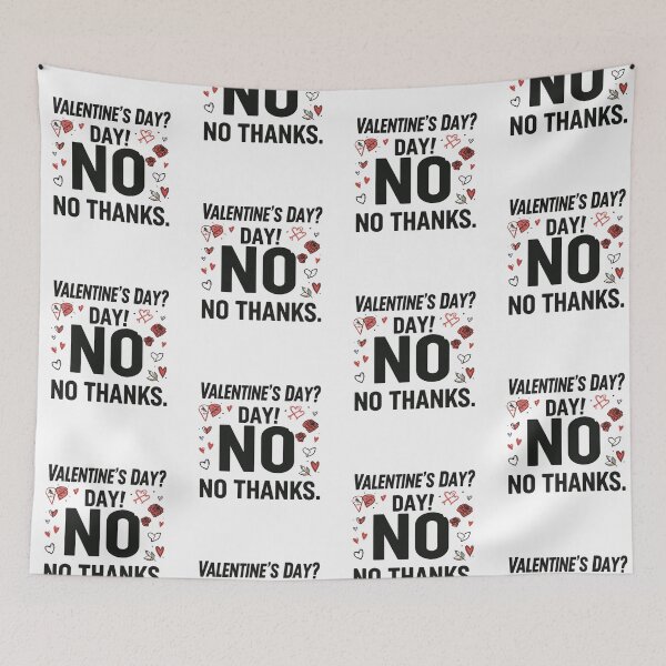 Item preview, Valentine's Day? No Thanks – Single Life Aesthetic designed and sold by GOTCHO1.