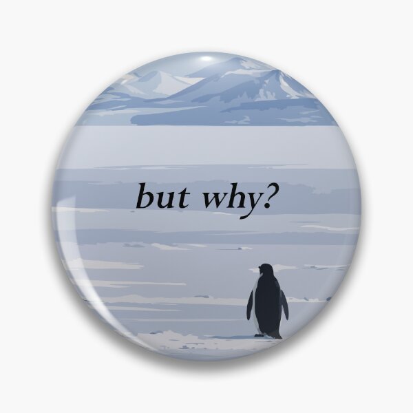 Item preview, But Why? Nihilistic Penguin Meme – Existential Minimalist Winter Illustration designed and sold by BrainBubbleArt.
