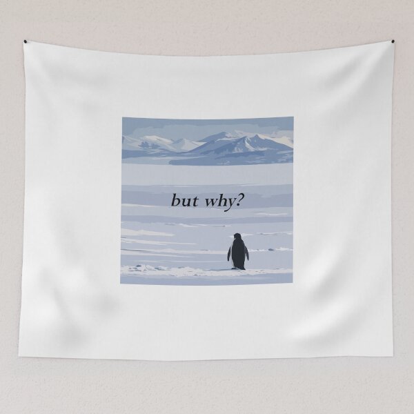 Item preview, But Why? Nihilistic Penguin Meme – Existential Minimalist Winter Illustration designed and sold by BrainBubbleArt.