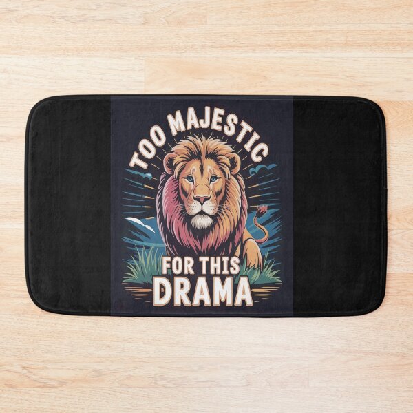Artikelvorschau, Zu majestätisch für dieses Drama – Lustiges Löwen-T-Shirt mit Grafik entworfen und verkauft von MoodThreadz.