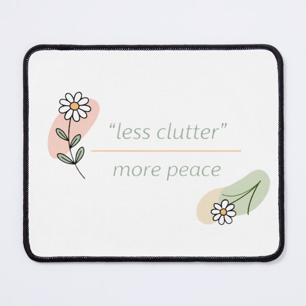 Item preview, Less Clutter More Peace – Calm Wall Art for Small Spaces | Minimal Floral Quote designed and sold by ZEYCAT.