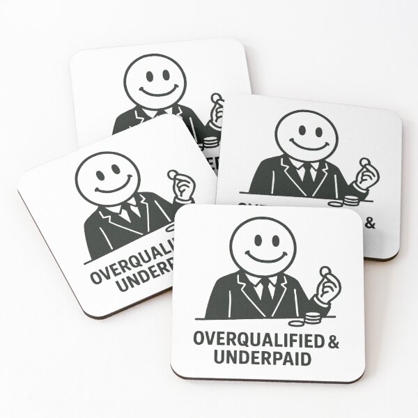 Item preview, Smile Man - Overqualified & Underpaid  designed and sold by Proxy Designs.