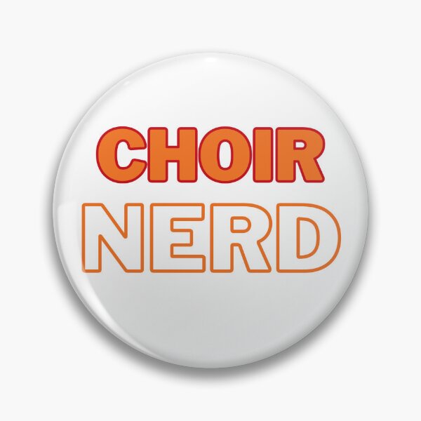Item preview, Choir Nerd (ORANGE & RED TEXT) designed and sold by EmmaDeanMusic.