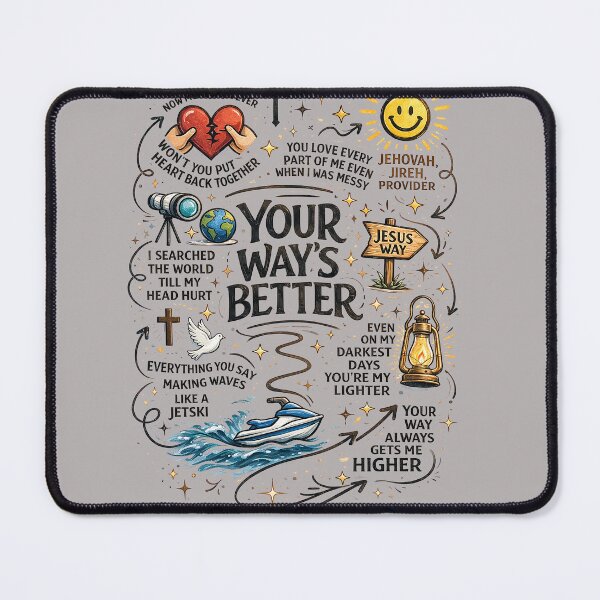 Item preview, Your ways are better! designed and sold by fribabywonder.