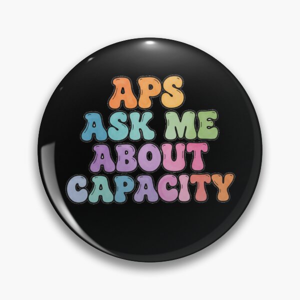 Item preview, APS Ask Me About Capacity – Adult Protective Services Awareness Design designed and sold by JOY STORE 45.