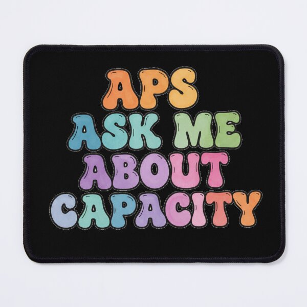 Item preview, APS Ask Me About Capacity – Adult Protective Services Awareness Design designed and sold by JOY STORE 45.