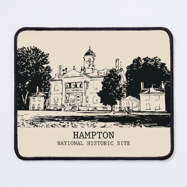 Item preview, Hampton National Historic Site designed and sold by Lakeric.