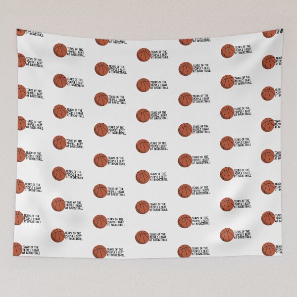 Item preview, Tears of the people I beat at basketball  designed and sold by TinyArtCorner.