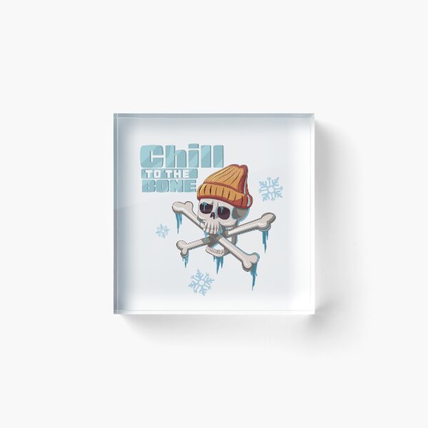 Item preview, Chill to the bone designed and sold by Chad's Skate Shop.