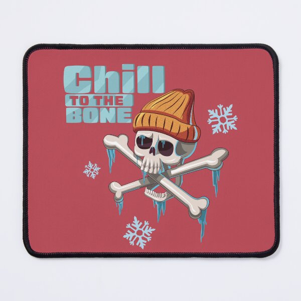 Item preview, Chill to the bone designed and sold by Chad's Skate Shop.