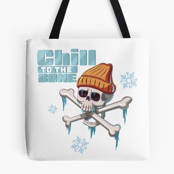 Item preview, Chill to the bone designed and sold by Chad's Skate Shop.