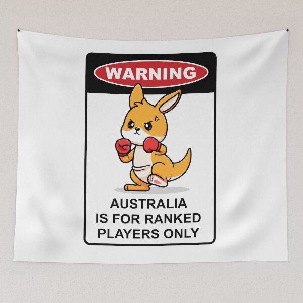 Item preview, Warning: Australia is for ranked players only – funny gaming Kangaroo sign designed and sold by messy-nessie.