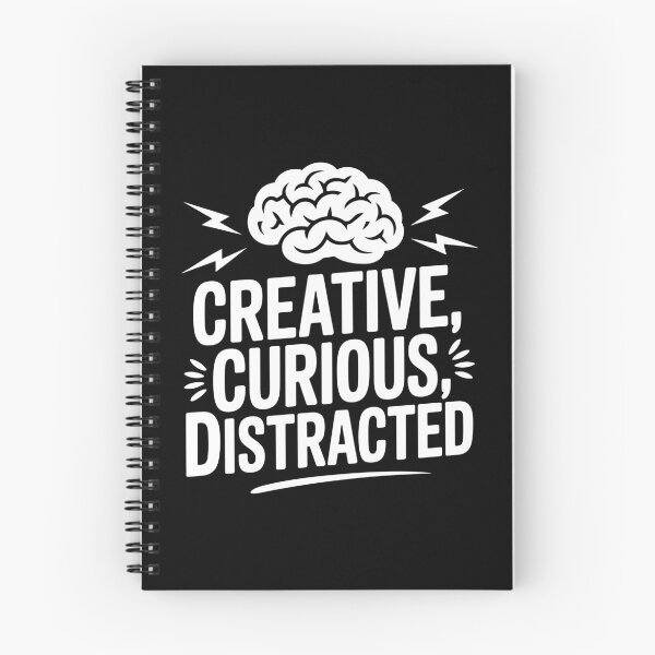 Item preview, Creative, Curious, Distracted designed and sold by theartfulaspie.