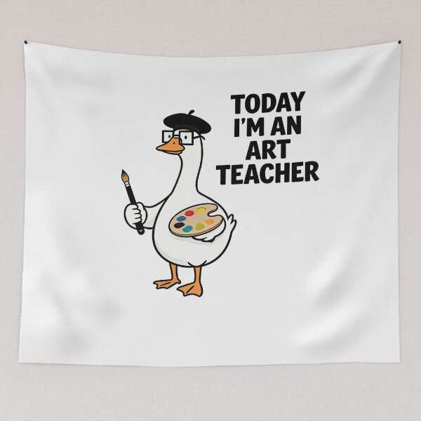 Item preview, Today I’m an Art Teacher Funny Goose designed and sold by truongloc246.