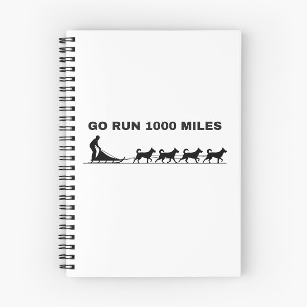 Item preview, Go Run 1000 Miles - Dog husky designed and sold by The Jolly Husky .