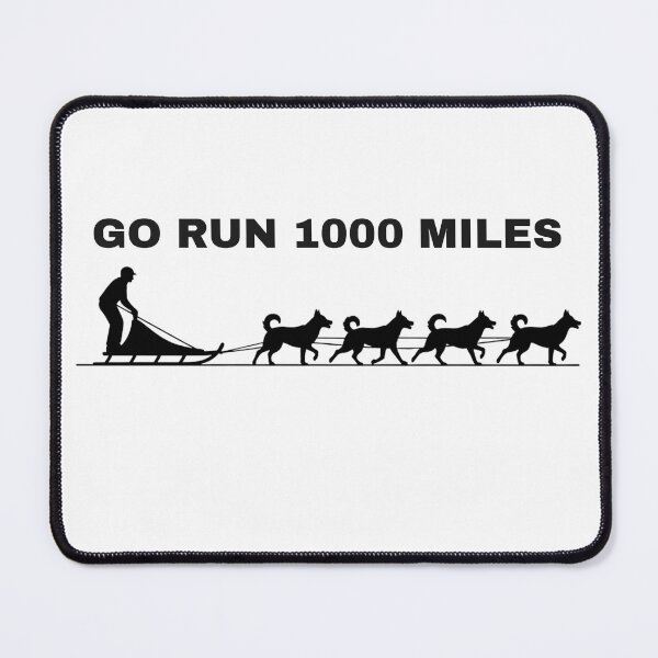 Item preview, Go Run 1000 Miles - Dog husky designed and sold by The Jolly Husky .