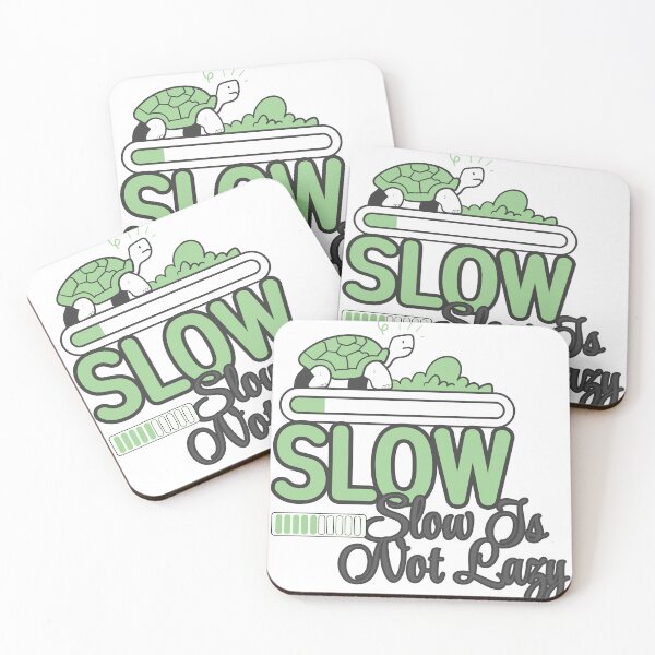 Item preview, Slow Is Not Lazy – Slow Living Minimalist Quote designed and sold by ChameraDesign.