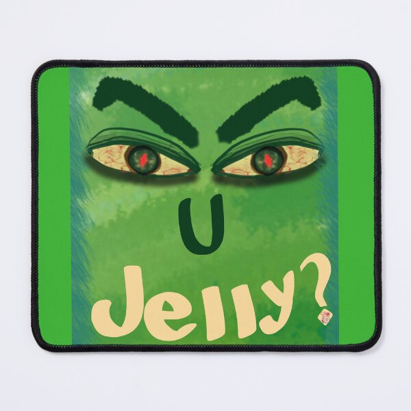 Item preview, Green Eyed Monster!-You Jelly? designed and sold by Twisted Doodles.