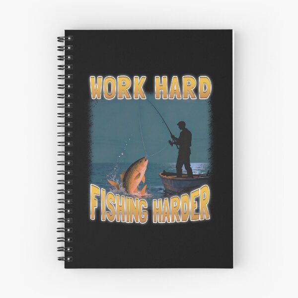 Item preview, Work Hard Fishing Harder designed and sold by bngfx.