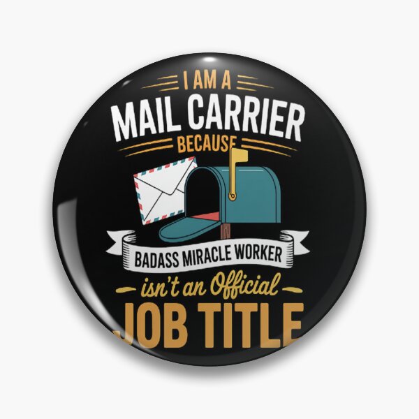 Item preview, Mail Carrier Quote Saying Joke Mail Carrier designed and sold by LacostCarl.