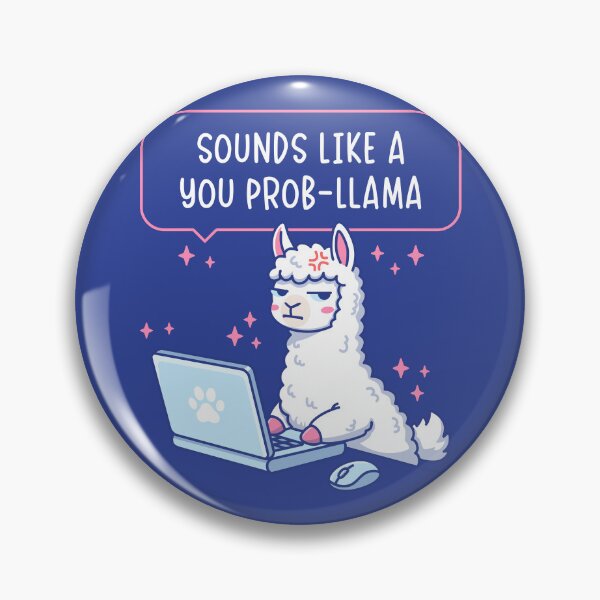 Item preview, Sounds Like A You Prob-Llama - Cute Llama Office Humor Pun designed and sold by Brogress Project.