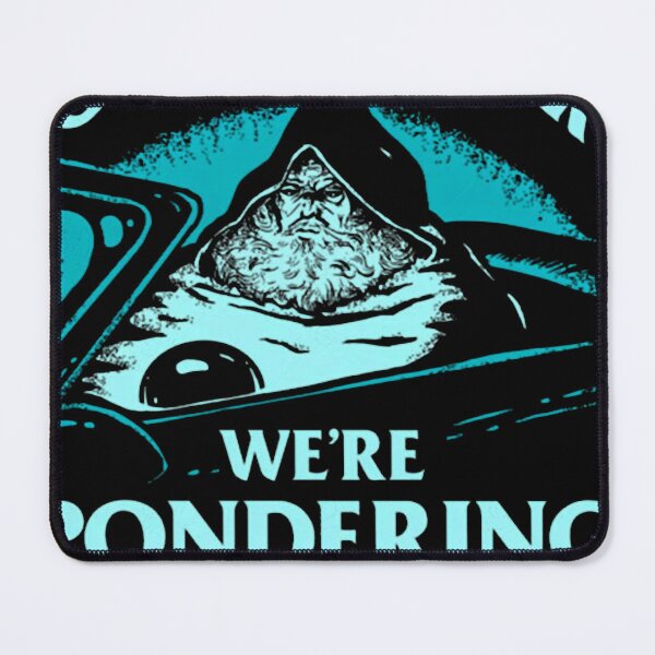 Item preview, Pondering My Orb Get In Loser We'Re Pondering designed and sold by BalkanUnion.