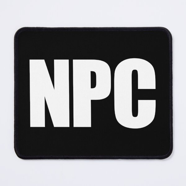 Item preview, NPC Non Playable Character - Funny Gaming Gift designed and sold by kamalasyakila.