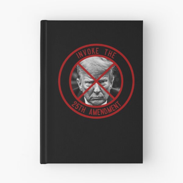 Item preview, Invoke The 25th Amendment designed and sold by IKDG.