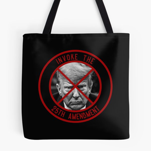 Item preview, Invoke The 25th Amendment designed and sold by IKDG.