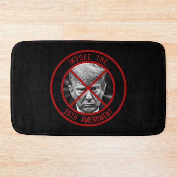 Item preview, Invoke The 25th Amendment designed and sold by IKDG.