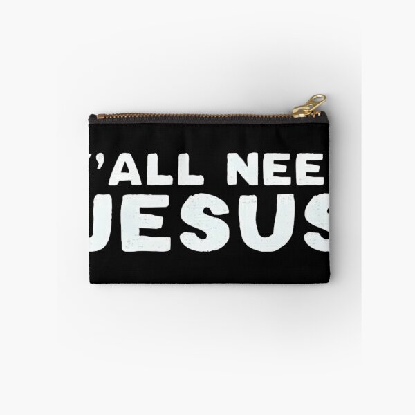 Item preview, Y'All Need Jesus  designed and sold by RZ-shop.