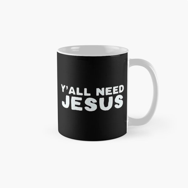 Item preview, Y'All Need Jesus  designed and sold by RZ-shop.