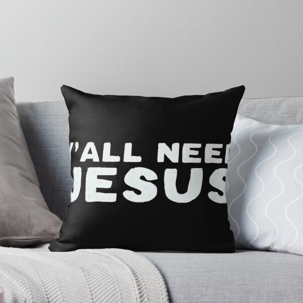 Item preview, Y'All Need Jesus  designed and sold by RZ-shop.
