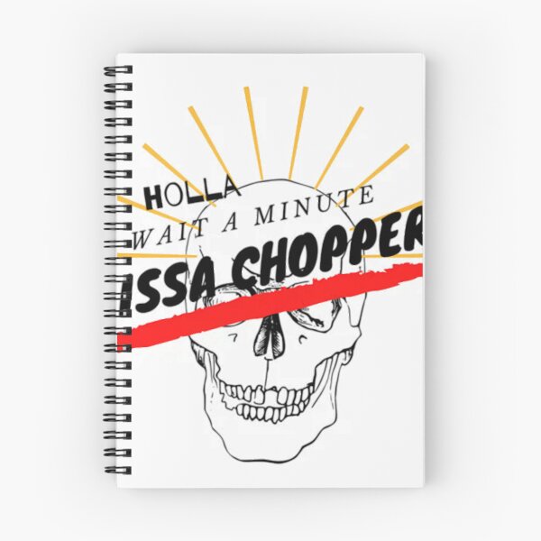 Item preview, Holla Wait A Minute Issa Chopper designed and sold by RZ-shop.