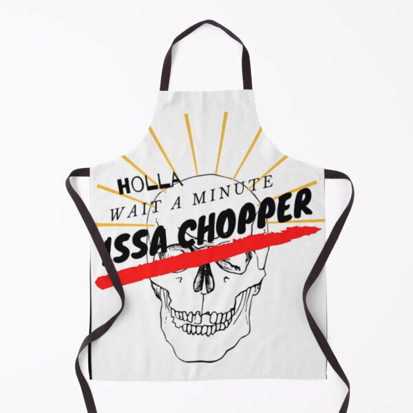 Item preview, Holla Wait A Minute Issa Chopper designed and sold by RZ-shop.