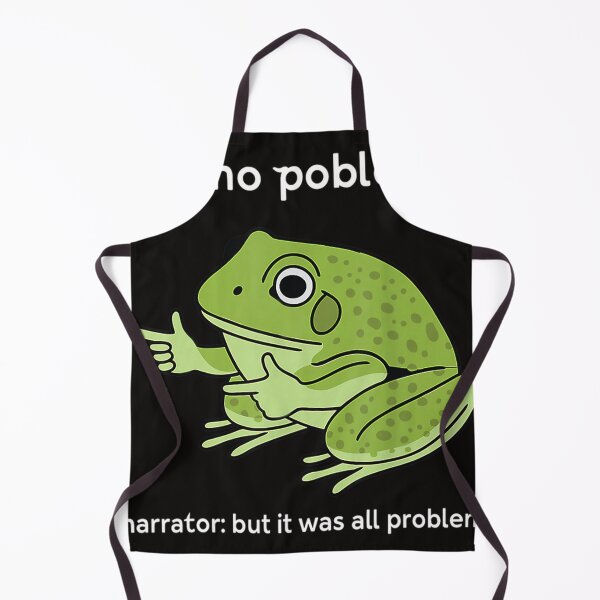 Item preview, Me No Problemo Narrator But It Was All Problemo designed and sold by FUNKY FELLOW.