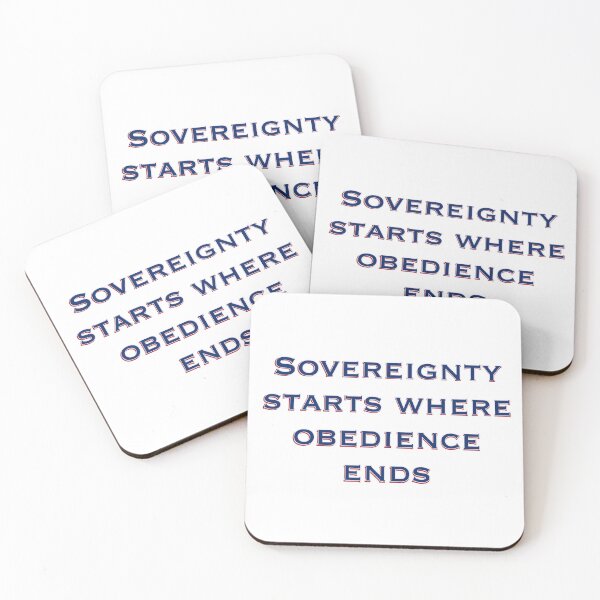Item preview, Sovereignty Starts Where Obedience Ends designed and sold by aadventures.