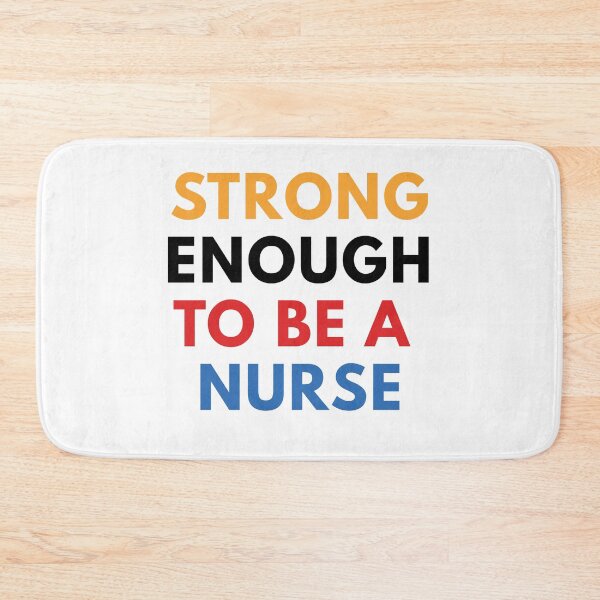 Item preview, Strong Enough to Be a Nurse designed and sold by Common Mood.