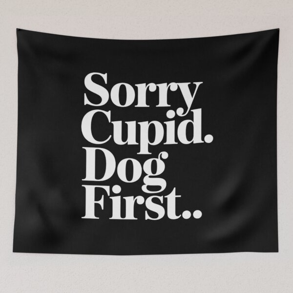 Item preview, Sorry Cupid Dog First Funny Valentine Quote designed and sold by mvm-shop.