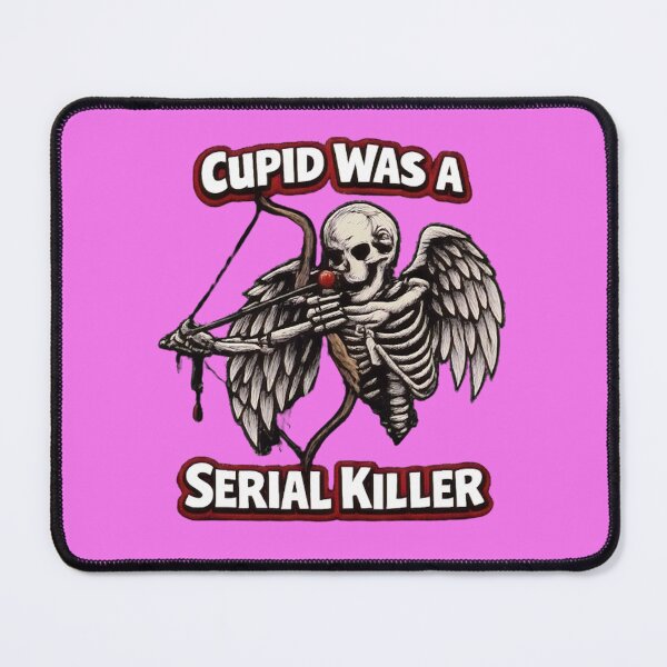 Item preview, Cupid Was a Serial Killer designed and sold by Rare Plus Apparel!.