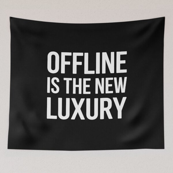Item preview, Offline Is the New Luxury Funny Quote Design designed and sold by mvm-shop.