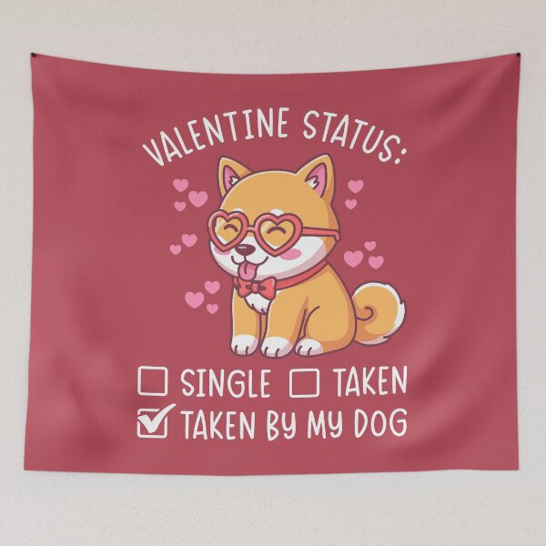 Item preview, Taken By My Dog - Funny Valentine Dog Lover Gift designed and sold by Brogress Project.