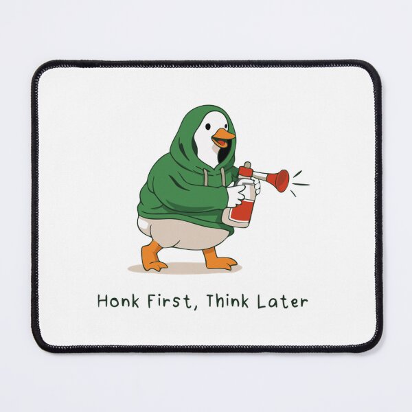 Item preview, Honk First Think Later designed and sold by FavourArtCo.