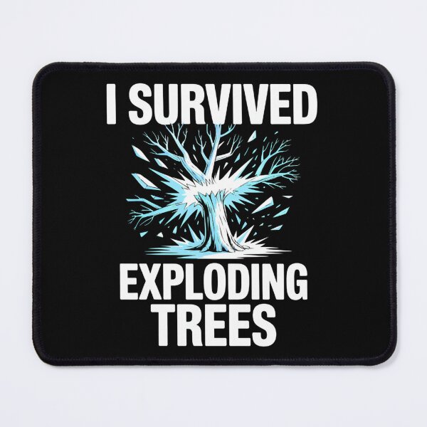 Item preview, I Survived Exploding Trees Midwest Snow Storm designed and sold by AjdinZ.